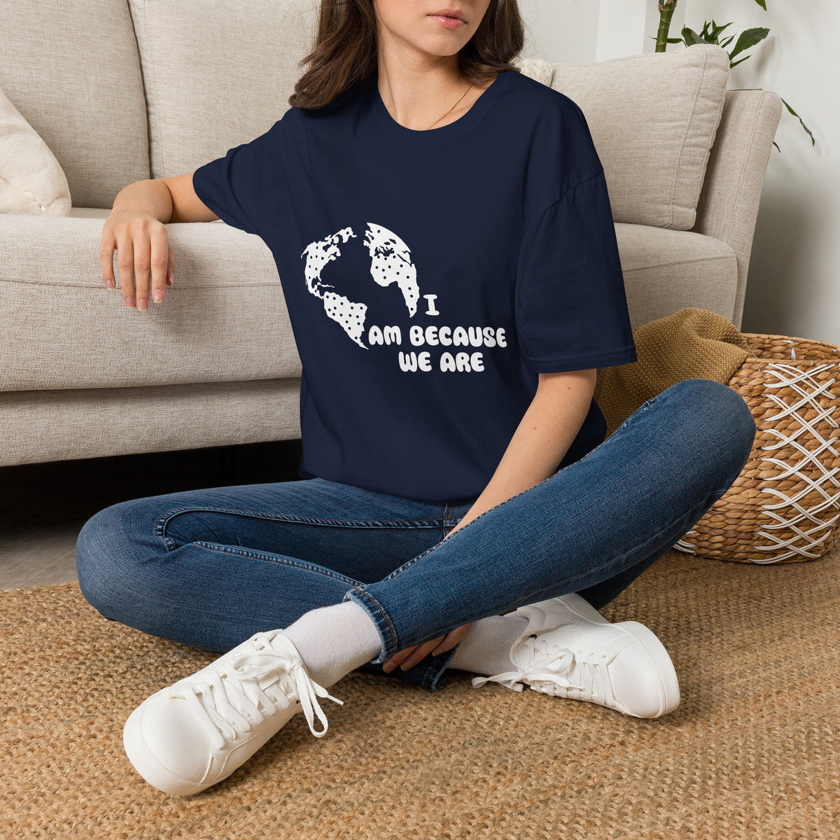 Earth Graphic T-Shirt — "I Am Because We Are" Social Justice Tee