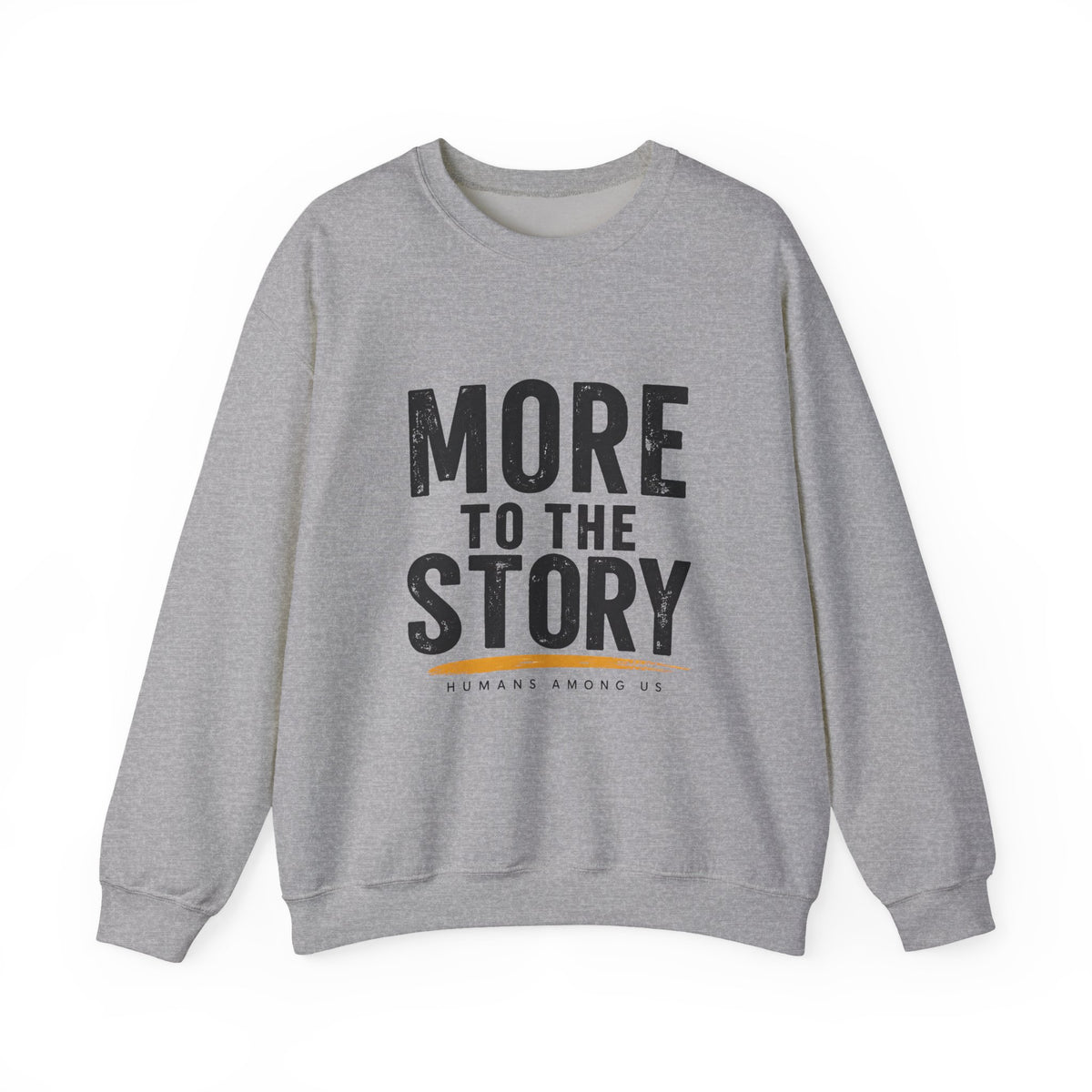 Printify crewneck sweatshirt with "More to the Story" graphic pullover, soft fabric and comfortable fit, casual everyday wear.