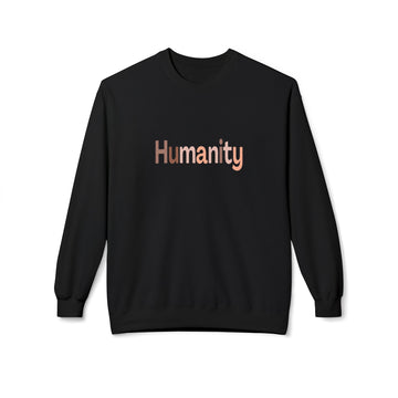 Humanity Crewneck Sweatshirt — Minimalist Rose Gold Text