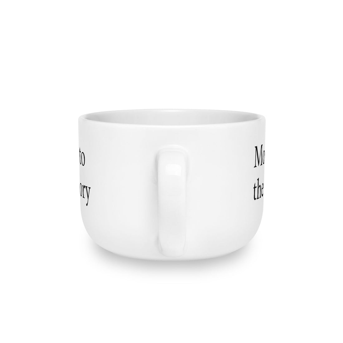Latte Mug — "More. to the Story" White Ceramic 25oz