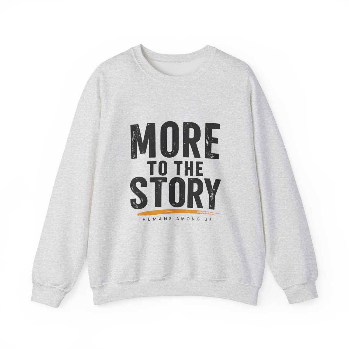 Printify crewneck sweatshirt with "More to the Story" graphic design, comfortable pullover for casual wear.