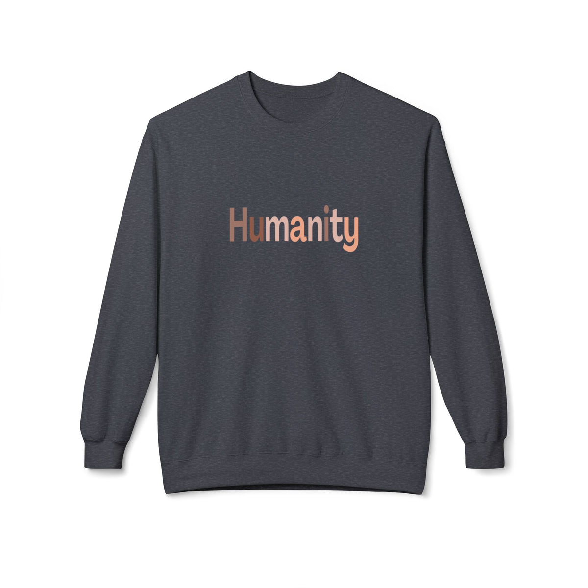 Humanity Crewneck Sweatshirt — Minimalist Rose Gold Text