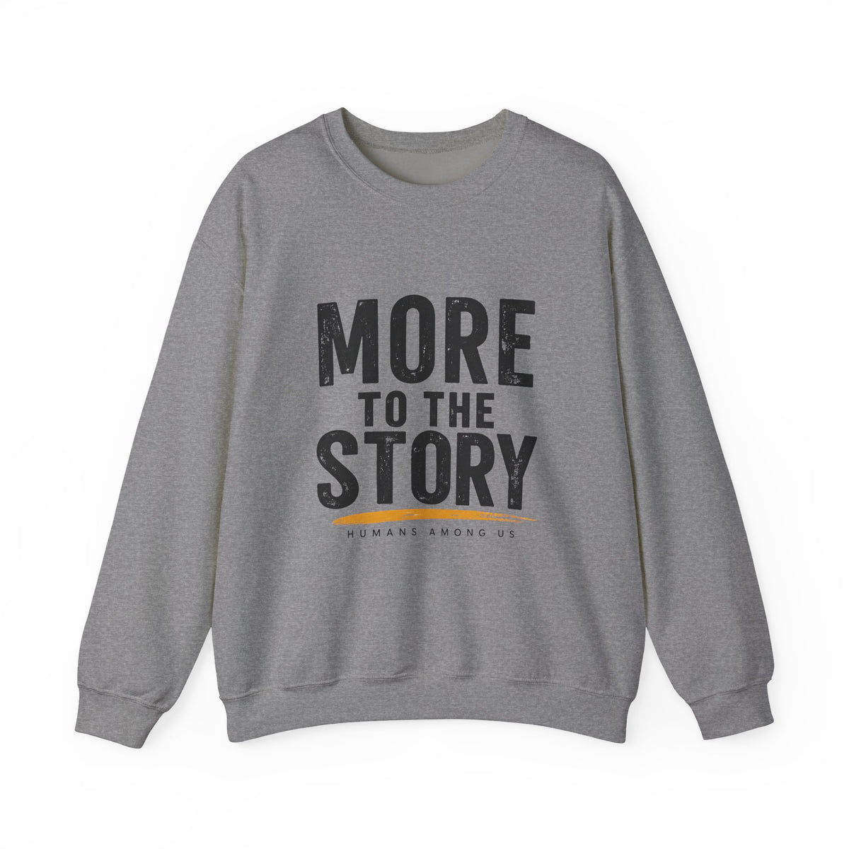 Printify crewneck sweatshirt with "More to the Story" graphic print, casual pullover made of soft fabric.