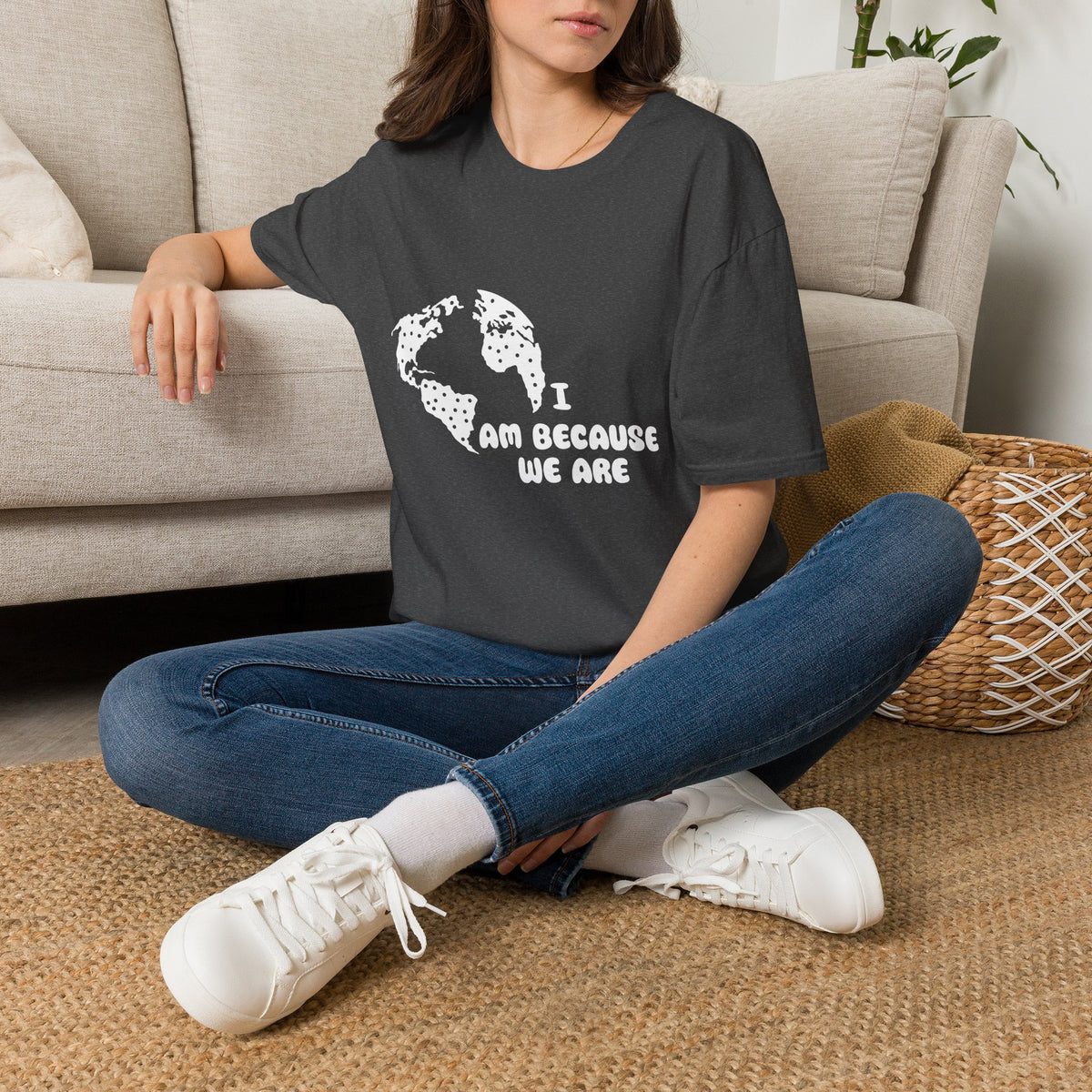 Earth Graphic T-Shirt — "I Am Because We Are" Social Justice Tee